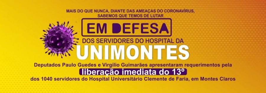 Coronavírus pagamento do 13° salário também para servidores hospital da Unimontes