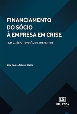 Financiamento do Sócio à Empresa em Crise