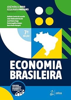 Economia Brasileira - José Márcio Rego