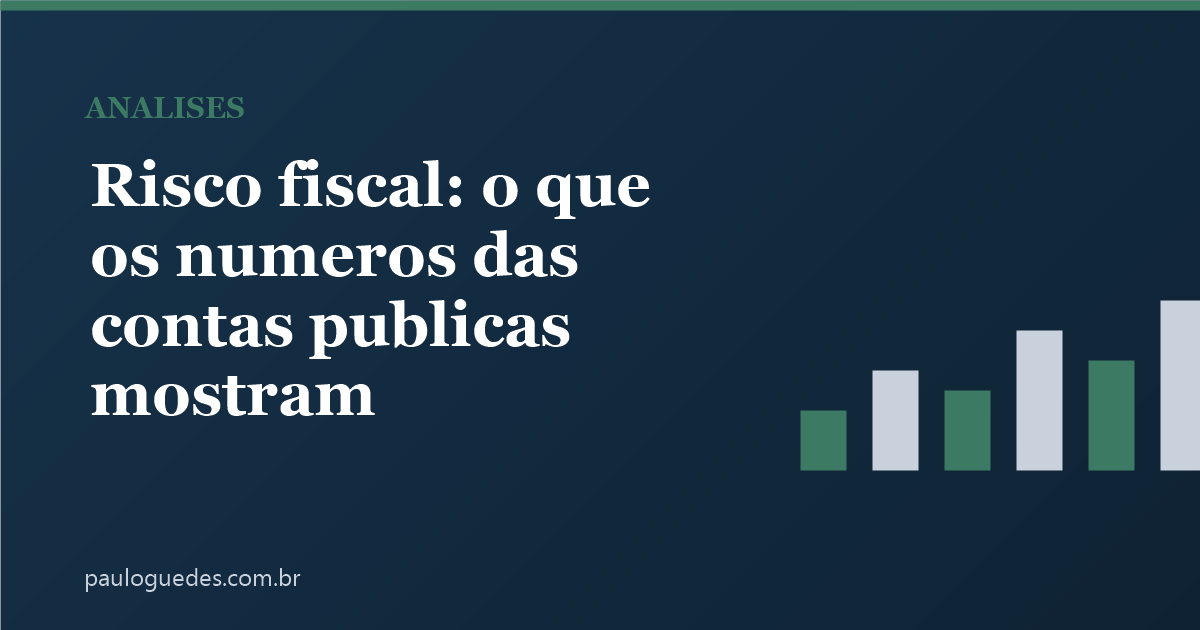 Risco fiscal: o que os números das contas públicas mostram